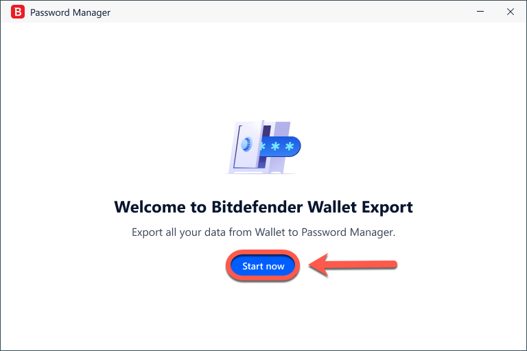 Trasferire i dati dal portafoglio a Bitdefender Password Manager - Inizia
